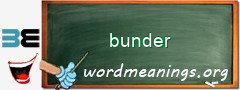 WordMeaning blackboard for bunder